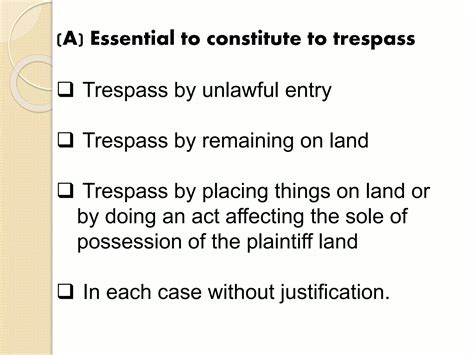 Continuing Trespass Example