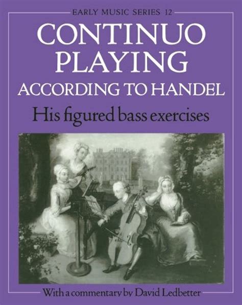 Continuo Playing According To Handel His Figured Bass Excercises