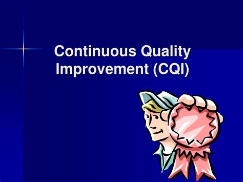 Continuous Quality Improvement Cqi Self Assessment