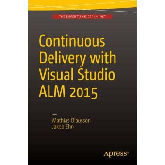 Read Continuous Delivery With Visual Studio Alm 2015 