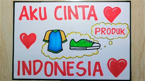 Contoh Poster Cinta Produk Indonesia   10 Contoh Poster Cinta Tanah Air Yang Mudah - Contoh Poster Cinta Produk Indonesia