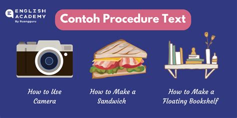 Contoh Procedure Text Singkat Dalam Bahasa Inggris