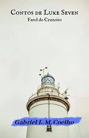 contos de luke seven farol do cruzeiro portuguese