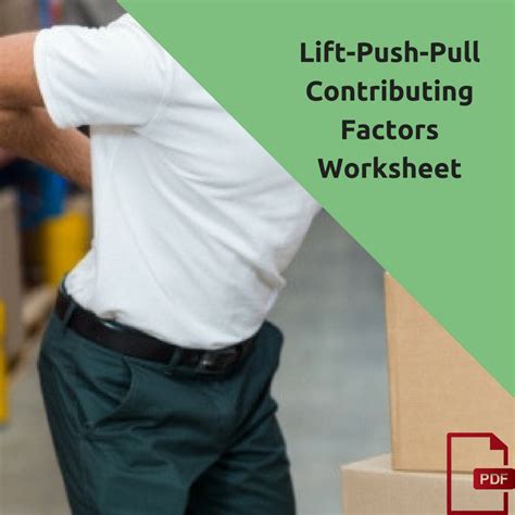 Contributing Factors Lift Push Pull Injuries Kevin Ian Push And Pull Factors Worksheet - Push And Pull Factors Worksheet