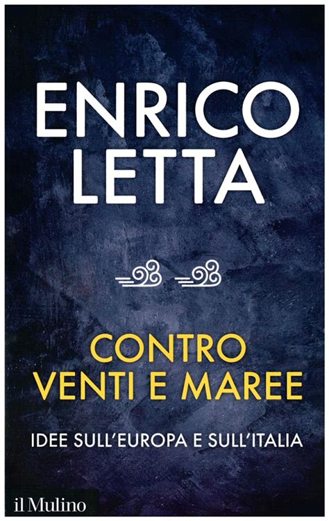 Contro Venti E Maree