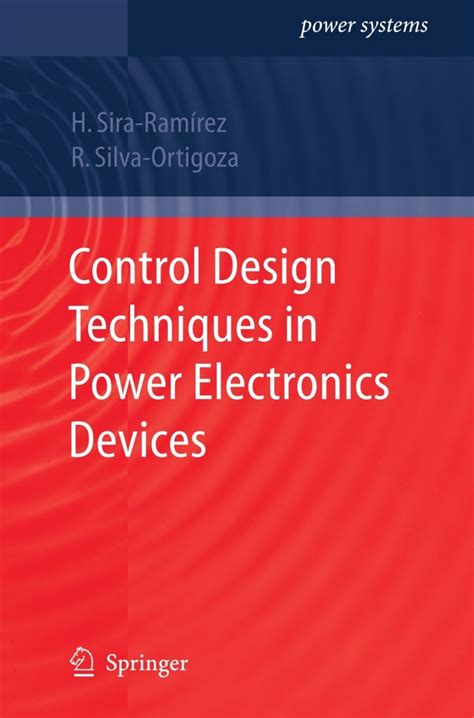 Control Design Techniques In Power Electronics Devices 1 Ed 10