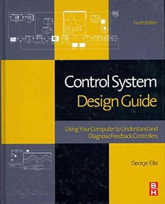 Control System Design Guide George Ellis