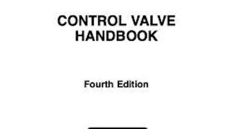 Control Valve Handbook Process Control And Instrumentation
