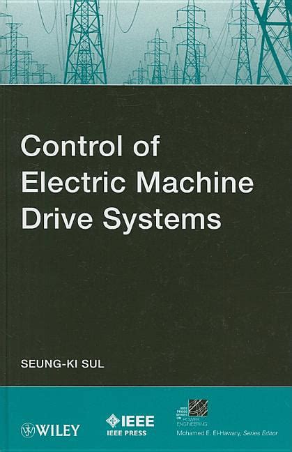 Full Download Control Of Electric Machine Drive Systems 