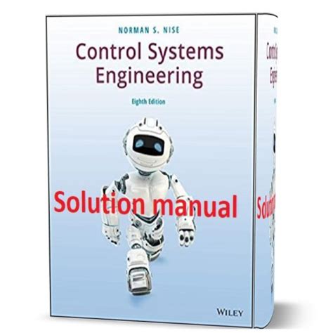 Read Online Control Systems Engineering Solutions Manual 5Th Edition Nise 