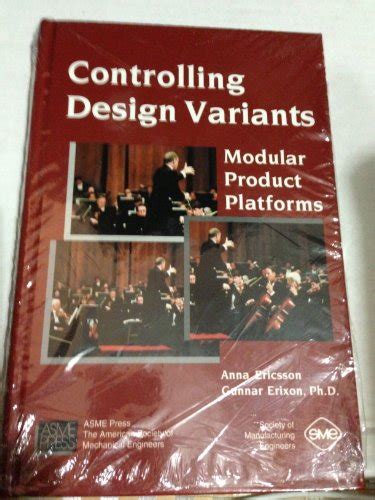 Read Controlling Design Variants Modular Product Platforms Hardcover 