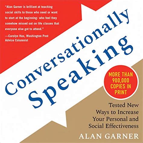 Read Online Conversationally Speaking Tested New Ways To Increase Your Personal And Social Effectiveness 