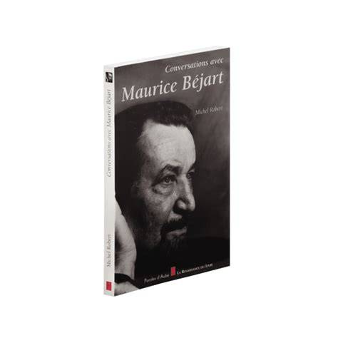conversations avec maurice ba c jart