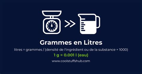 Conversion Litre En Grammes