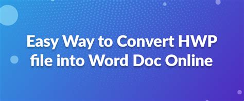 convert hwp to word