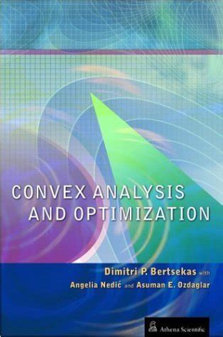 Convex Analysis And Optimization Bertsekas