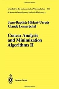 Read Convex Analysis And Minimization Algorithms Ii Advanced Theory And Bundle Methods Grundlehren Der Mathematischen Wissenschaften 