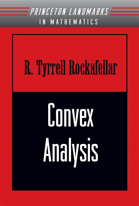 Read Online Convex Analysis Princeton University 