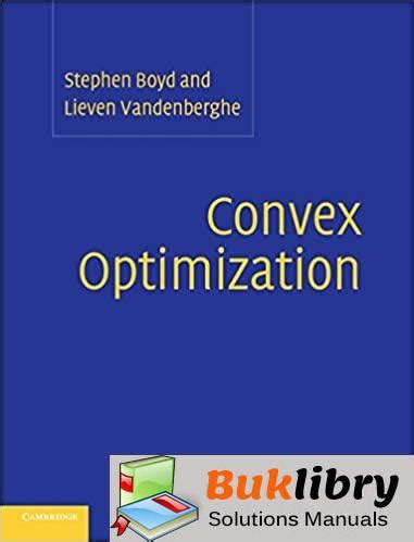 Read Online Convex Optimization Stephen Boyd Solution Manual 