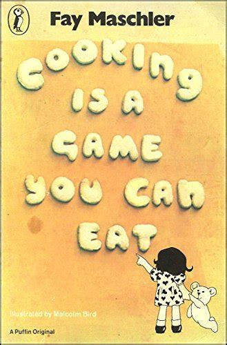 Read Online Cooking Is A Game You Can Eat Puffin Books 