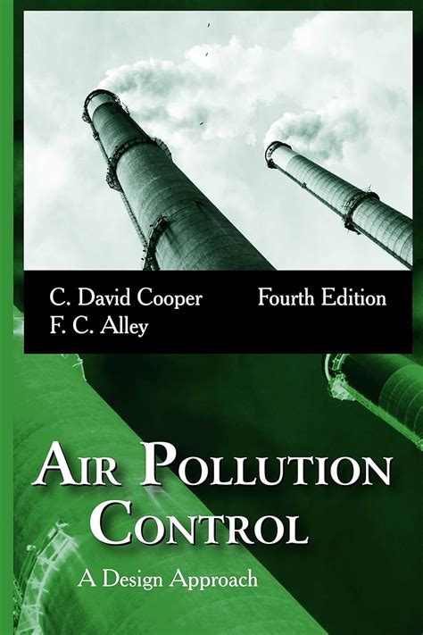 Read Online Cooper And Alley Air Pollution Control 