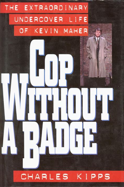 Cop Without A Badge Book Summary