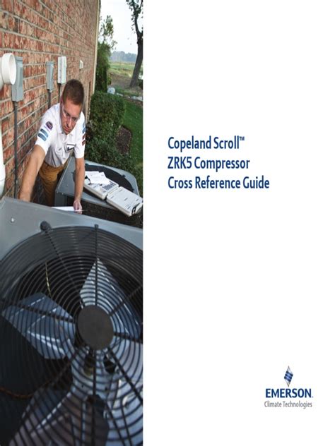 Download Copeland Scroll Zrk5 Compressor Cross Reference Guide 