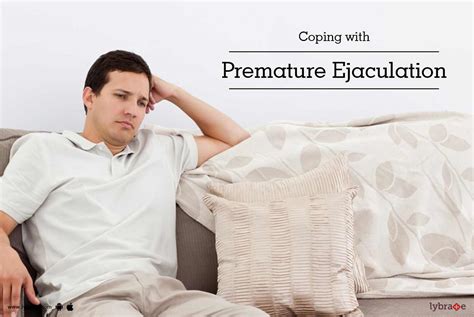 Coping With Premature Ejaculation How To Overcome Pe Please Your Partner Have Great Sex How To Overcome Pe Please Your Partner And Have Great Sex