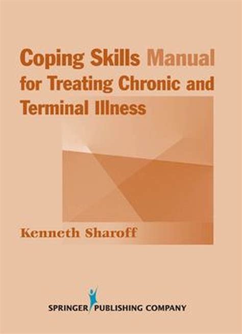 Read Coping Skills Manual For Treating Chronic And Terminal Illness 