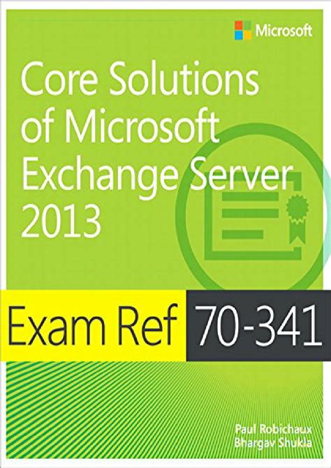Core Solutions Of Microsoft Exchange Server 2013 Cbt