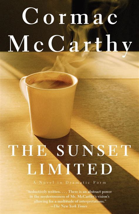 Read Cormac Mccarthy Sunset Limited 