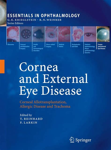 Read Online Cornea And External Eye Disease Corneal Allotransplantation Allergic Disease And Trachoma Essentials In Ophthalmology 