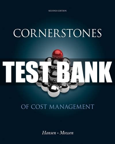 Read Cornerstones Of Cost Management 2Nd Edition Test Bank 