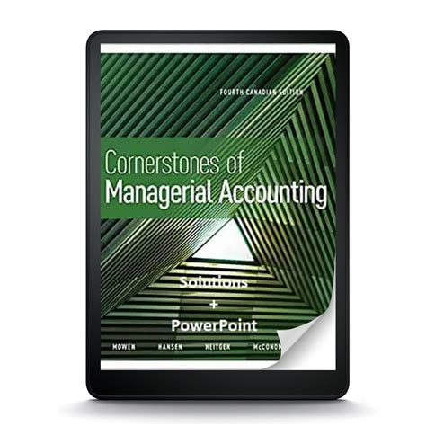 Full Download Cornerstones Of Managerial Accounting 4Th Edition Answers 