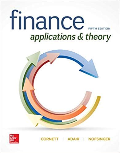 Download Cornett Adair Nofsinger Finance Applications And Theory 