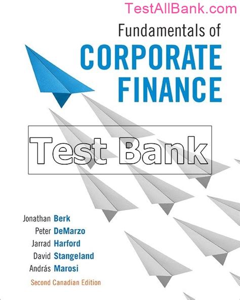 Download Corporate Finance 2Nd Edition Test Bank Berk Pdf Download 