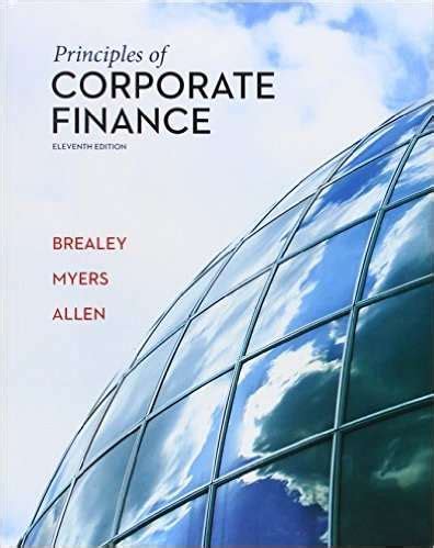 Read Online Corporate Finance Brealey Myers Allen 11Th Edition 