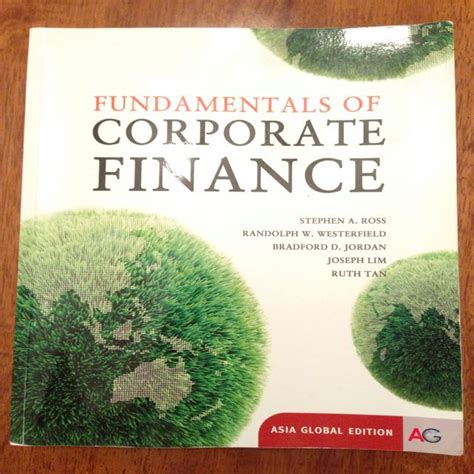 Full Download Corporate Finance Fundamentals Ross Asia Global Edition 