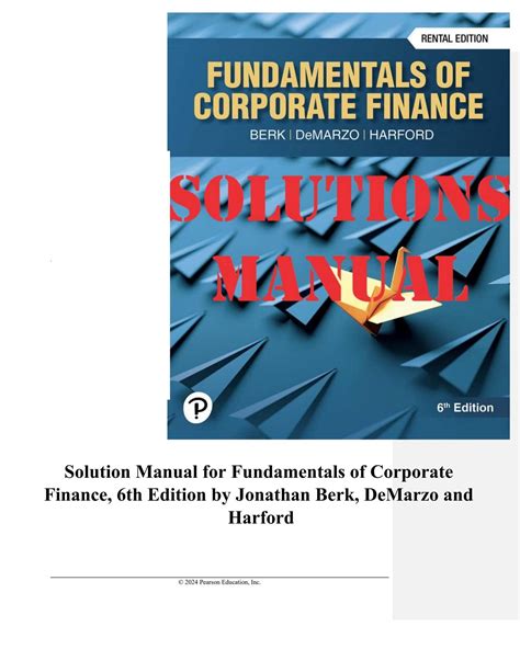 Read Corporate Finance Second Edition Berk Solution Manual 