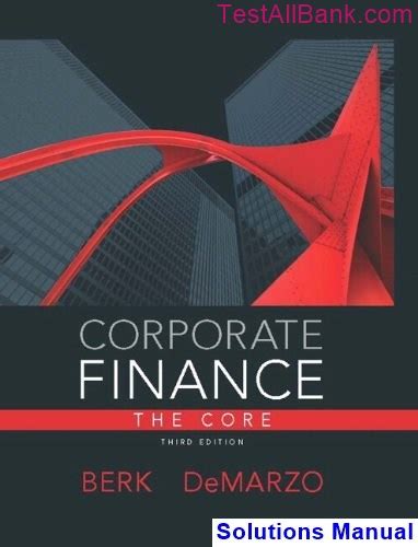Read Corporate Finance The Core Third Edition Answers 