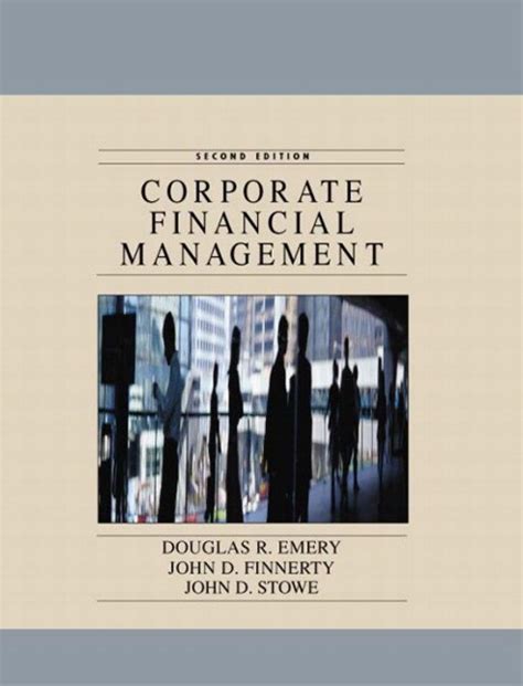 Read Corporate Financial Management 2Nd Ed 