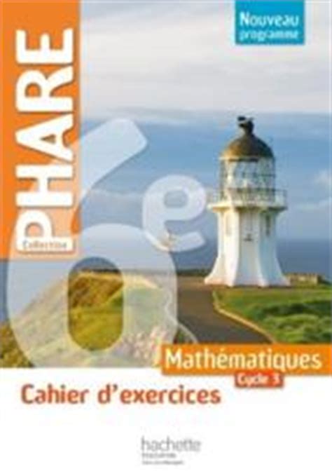 Read Online Correction Livre Math Collection Phare 6Eme 