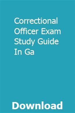 Download Correctional Officer Exam Study Guide In Ga 