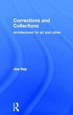 corrections collections architectures for art and