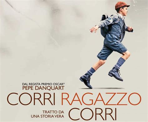 Corri Ragazzo, Corri