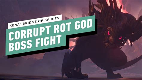 Corrupt Rot God Walkthrough