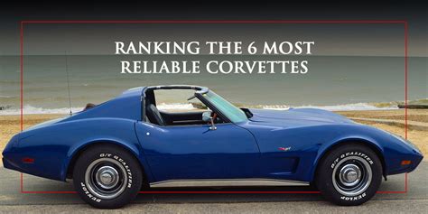 Corvette Reliability: A Decade-by-Decade Breakdown