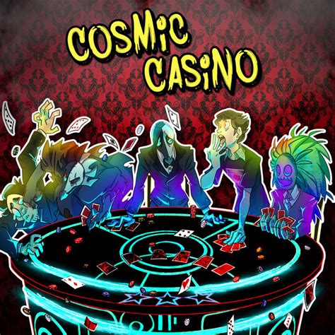 cosmic casino!
