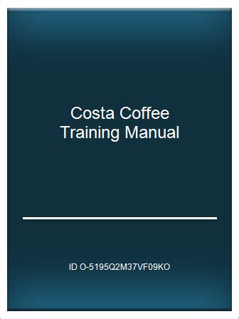 Full Download Costa Coffee Training Manual 