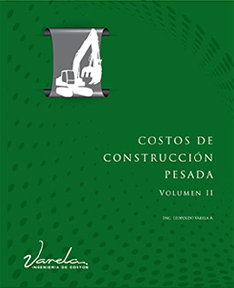 Download Costos De Construccion Pesada Varela 